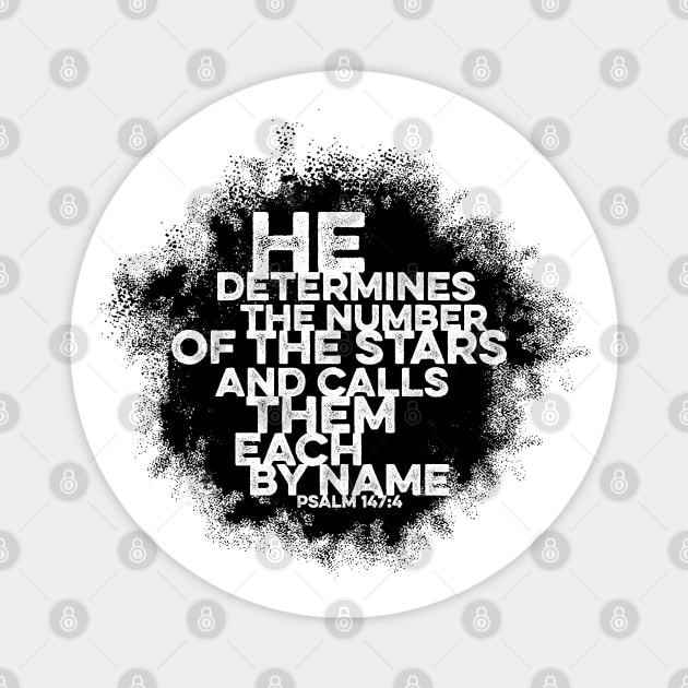 Bible art. He determines the number of the stars and calls them each by name. Magnet by Reformer